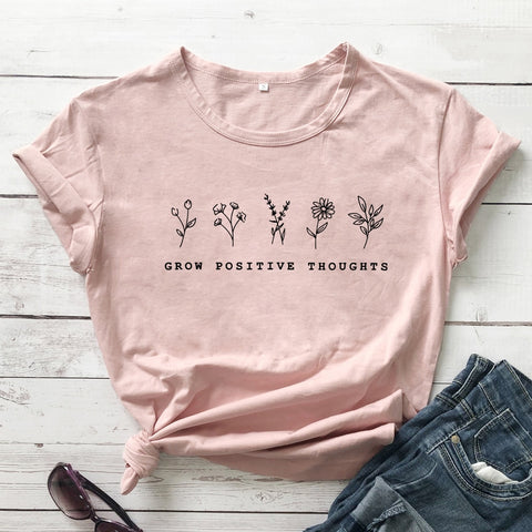 Grow Positive Thoughts T-shirt - Plantasiathemarket