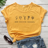 Grow Positive Thoughts T-shirt - Plantasiathemarket